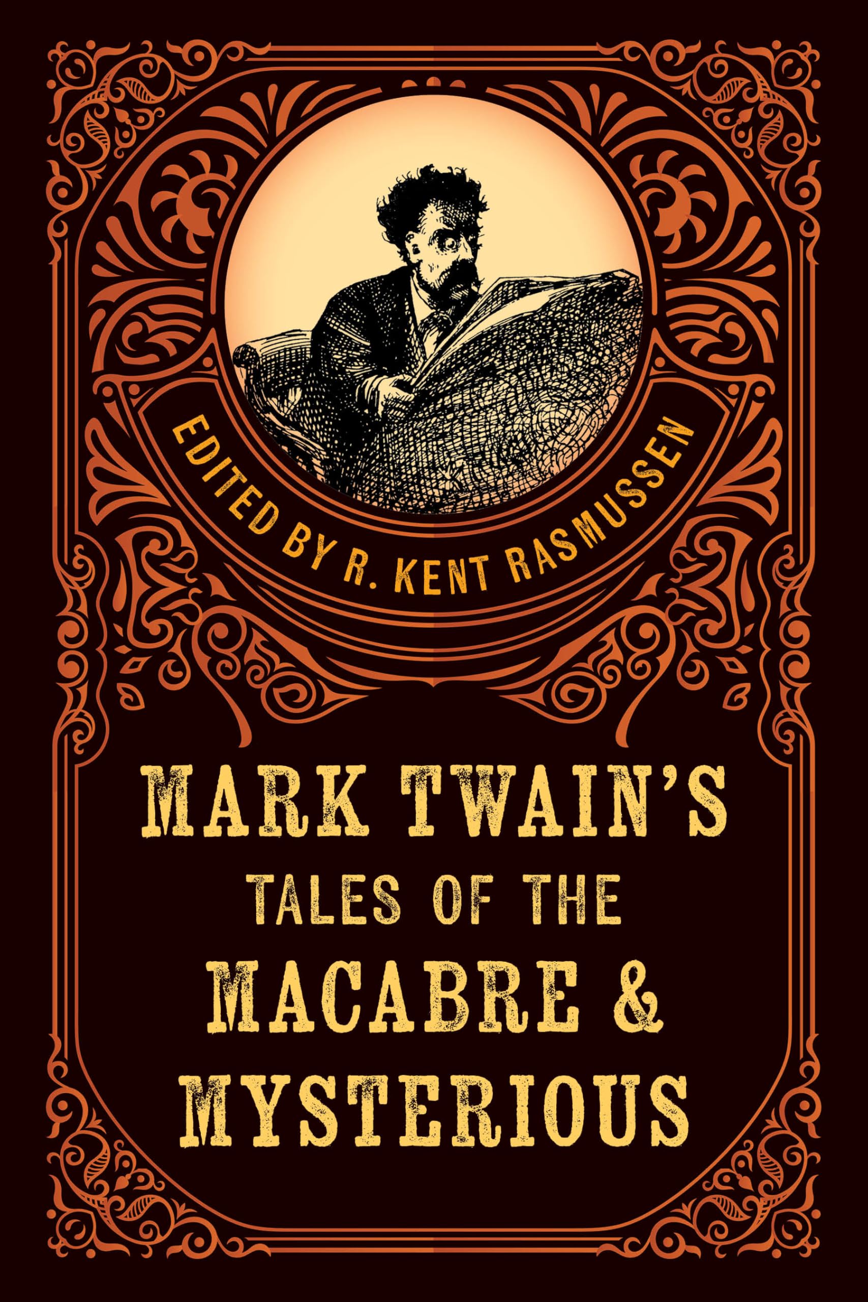 Mark Twain's Tales of the Macabre & Mysterious