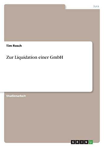 Zur Liquidation einer GmbH