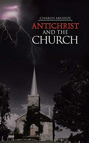 ANTICHRIST AND THE CHURCH