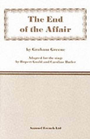 The End of the Affair (Acting Edition)