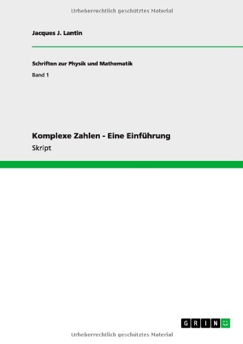 Komplexe Zahlen - Eine Einführung