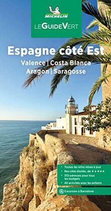 Espagne côté est : Valence, Costa Blanca, Aragon, Saragosse