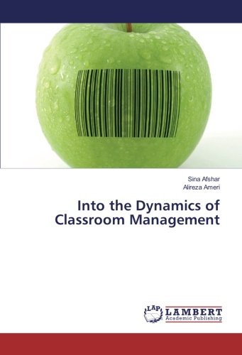 Into the Dynamics of Classroom Management