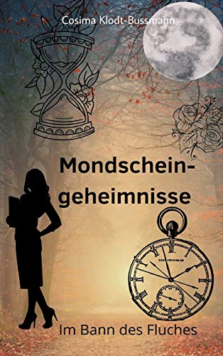 Mondscheingeheimnisse: Im Bann des Fluches