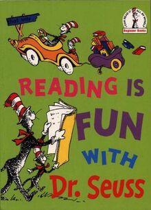 Reading Is Fun With Dr. Seuss (Dr. Seuss Beginner Series)
