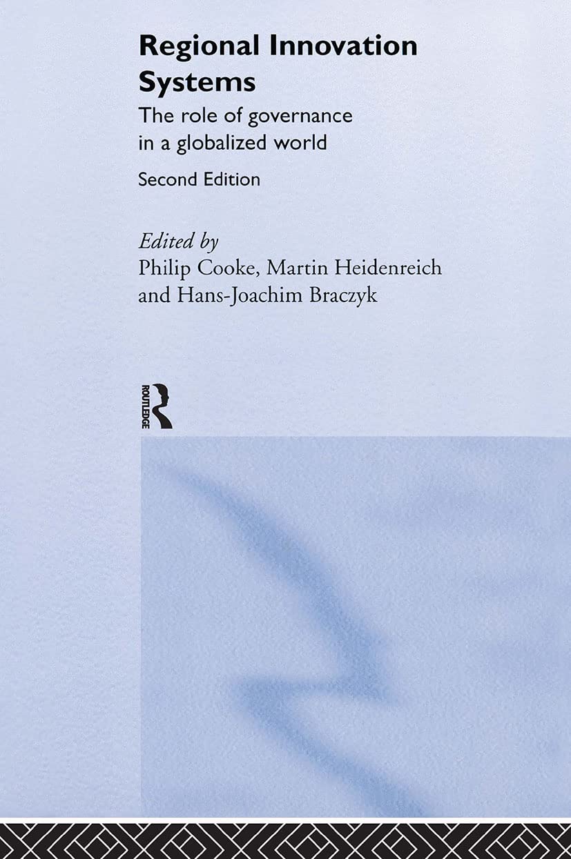 Regional Innovation Systems: The Role of Governances in a Globalized World