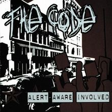 Alert Awere Involved