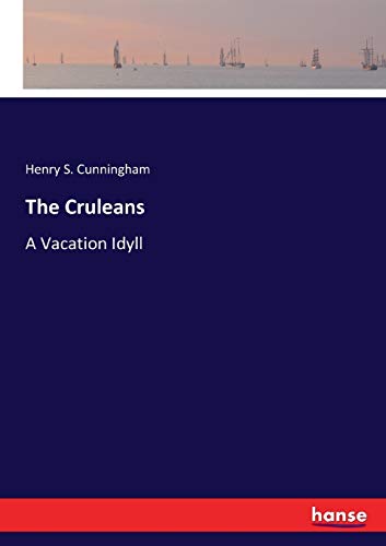 The Cruleans: A Vacation Idyll