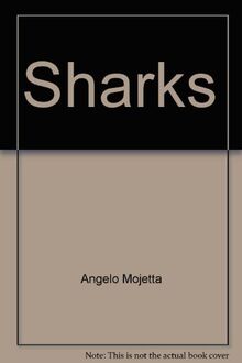 Sharks: History and biology of the lords of the sea