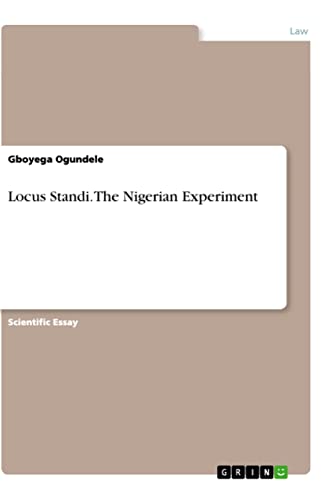 Locus Standi. The Nigerian Experiment
