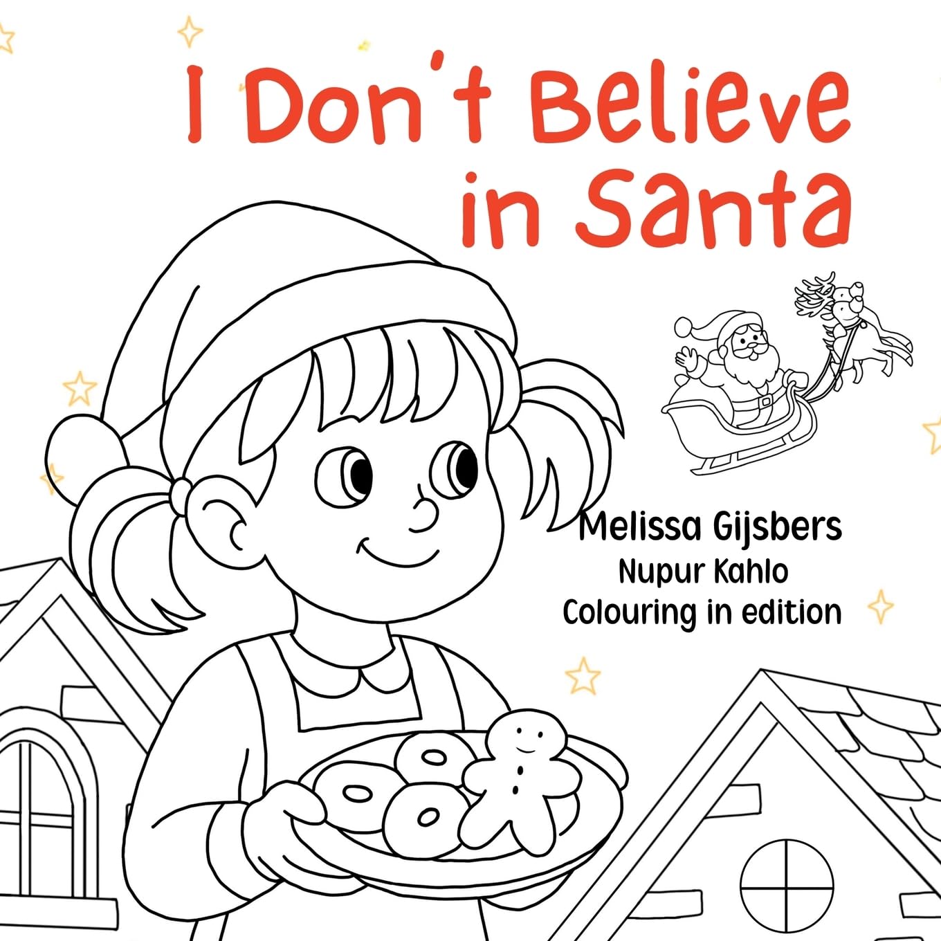 I Don't Believe in Santa