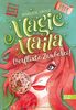 Magic Maila: Verflixte Zauberei!