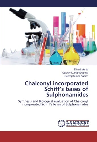 Chalconyl incorporated Schiff’s bases of Sulphonamides: Synthesis and Biological evaluation of Chalconyl incorporated Schiff’s bases of Sulphonamides