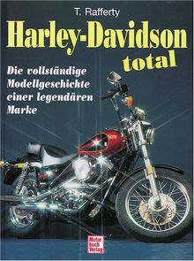 Harley Davidson total von Rafferty, Tod | Buch | Zustand gut