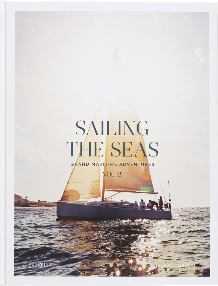 unbekannt Sailing The Seas. Vol. 2. Grand Maritime Adventures