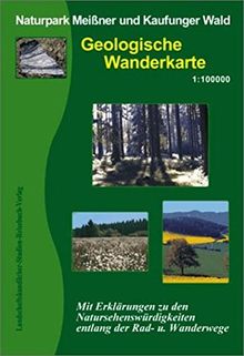 Naturpark Meißner und Kaufunger Wald - Geologische Wanderkarte 1 : 100 000