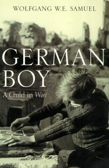 German Boy: A Child in War
