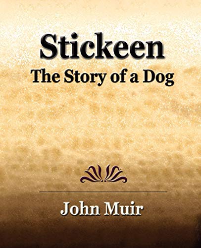 Stickeen - The Story of a Dog (1909)