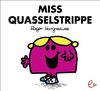 Miss Quasselstrippe
