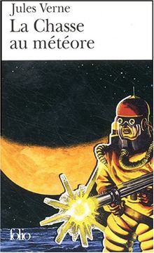 La chasse au météore : version d'origine