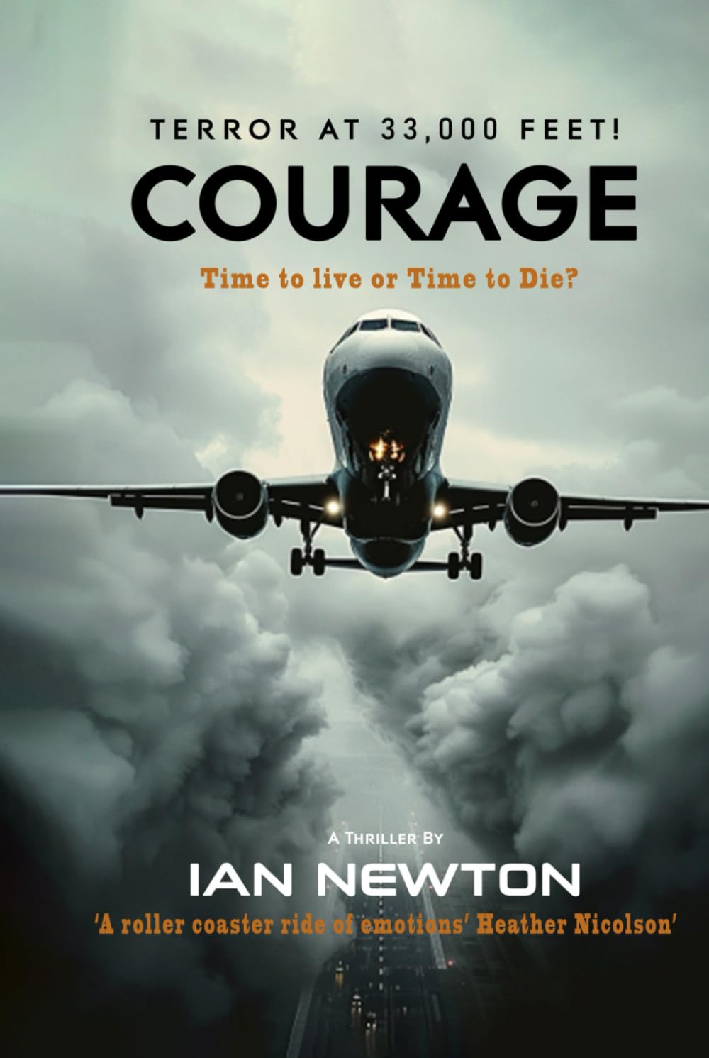 Courage: Time to Live or Time to Die?