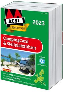 ACSI CampingCard & Stellplatzführer 2023: Bestehend aus 2 Bänden inkl. ACSI CampingCard Ermässigungskarte (Hallwag ACSI Führer) von ACSI | Buch | Zustand gut