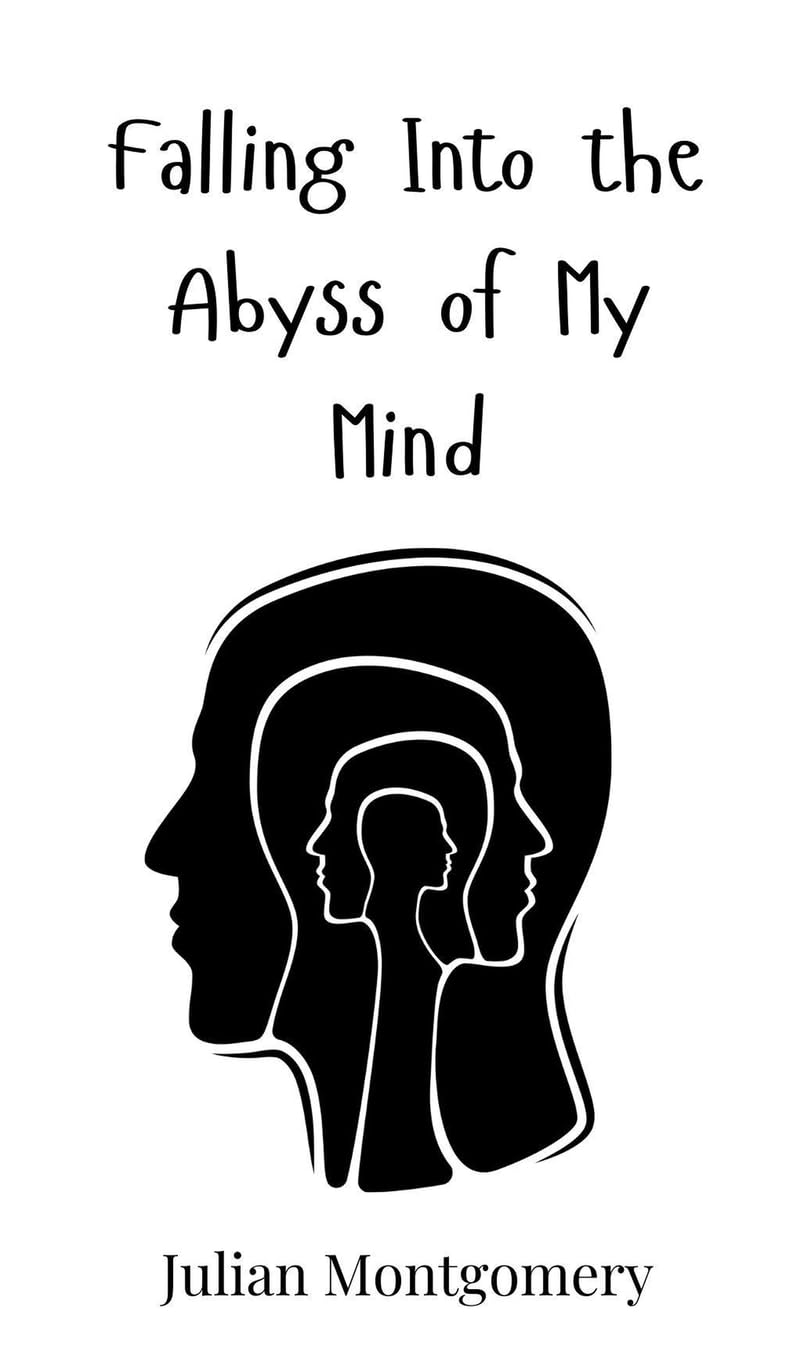 Falling Into the Abyss of My Mind