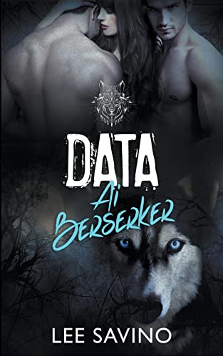 Data Ai Berserker (La Saga dei Berserker, Band 4)