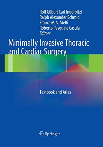 Minimally Invasive Thoracic and Cardiac Surgery: Textbook and Atlas