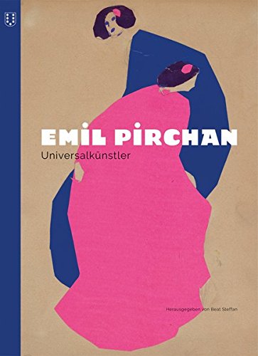 Emil Pirchan: Universalkünstler