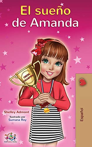 El sueño de Amanda: Amanda's Dream (Spanish edition) (Spanish Bedtime Collection)