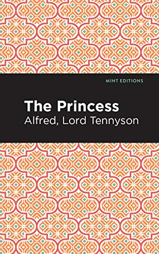 The Princess (Mint Editions―Poetry and Verse)