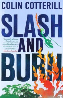 Slash and Burn: A Dr Siri Murder Mystery (Dr Siri Paiboun Mystery 8)