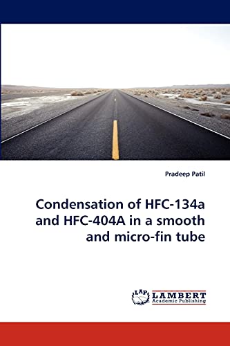 Condensation of HFC-134a and HFC-404A in a smooth and micro-fin tube