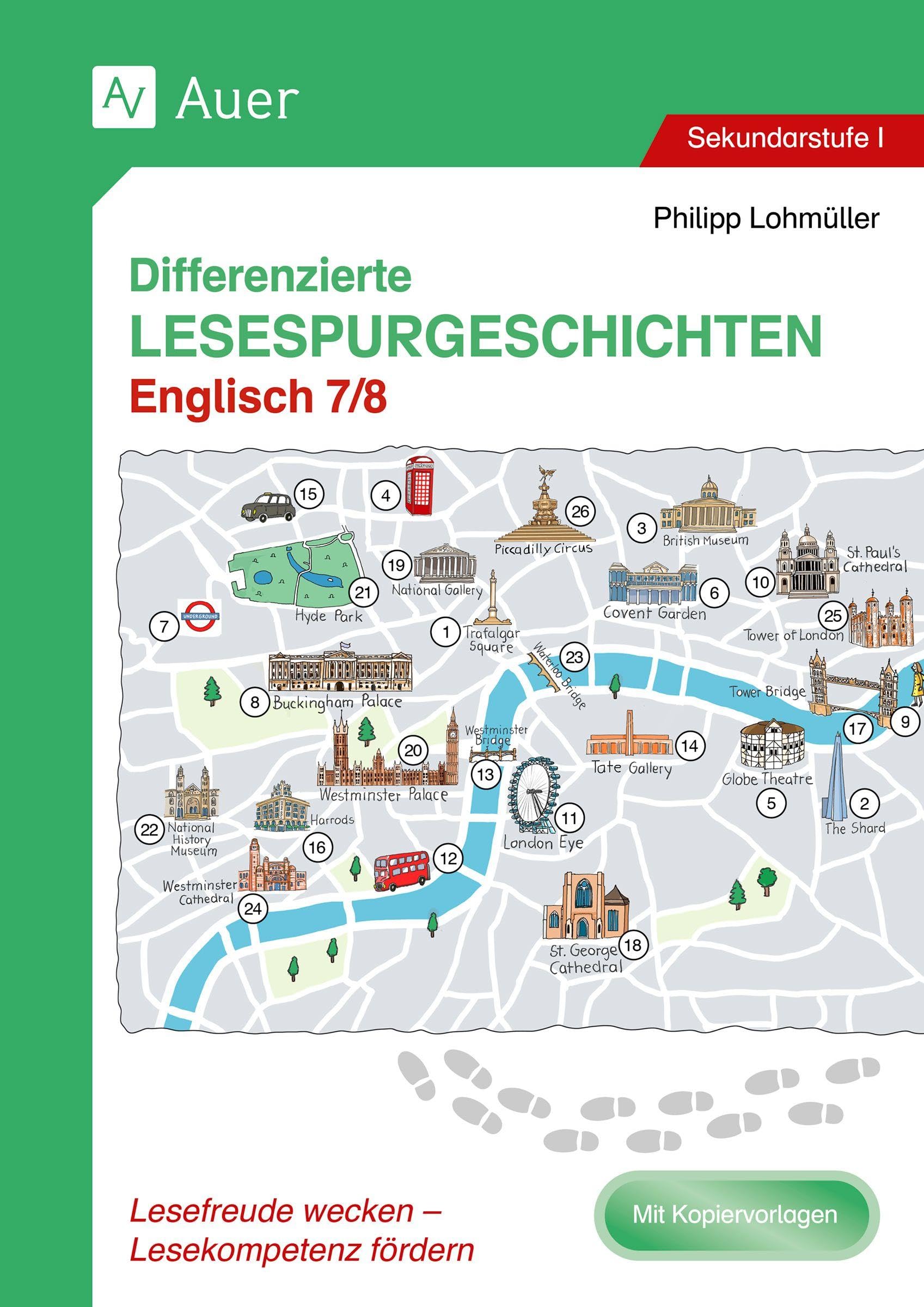Differenzierte Lesespurgeschichten Englisch 7-8: Lesefreude wecken - Lesekompetenz fördern (7. und 8. Klasse) (Lesespurgeschichten Sekundarstufe)