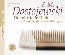 Der ehrliche Dieb und andere Meistererzählungen: Literatur