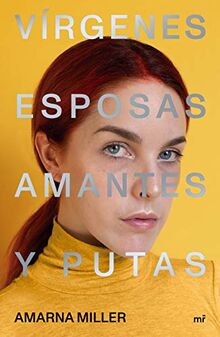 Vírgenes, esposas, amantes y putas (Fuera de Colección)