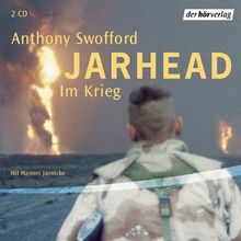 Jarhead. 2 CDs. . Im Krieg. Lesung