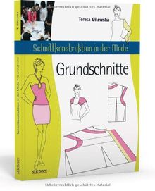 Schnittkonstruktion in der Mode: Grundschnitte de Teresa Gilewska | Livre | état très bon