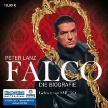 Falco: Die Biografie