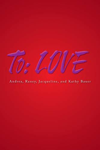 To: LOVE