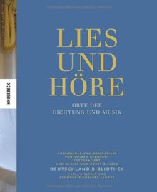 Deutschland Bibliothek, Band 4. Lies und Höre: Orte der Dichtung und Musik