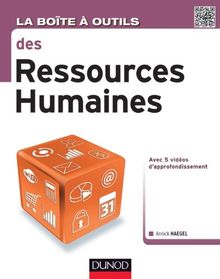 La boîte à outils des ressources humaines : avec 5 vidéos d'approfondissement