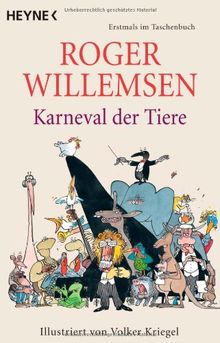 Karneval der Tiere: Illustriert von Volker Kriegel