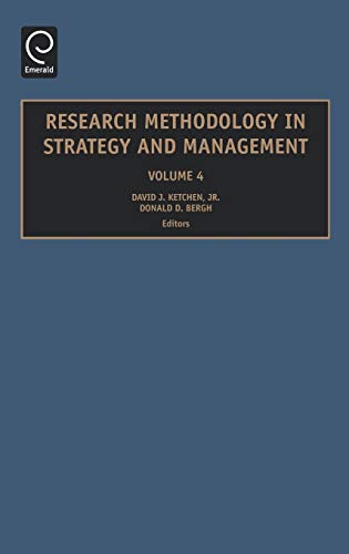 Research Methodology in Strategy and Management (Research Methodology in Strategy and Management, 4, Band 4)