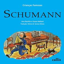 SCHUMANN (Crianças Famosas)