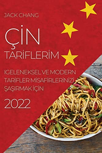 ǿN TAR¿FLER¿M 2022: GELENEKSEL VE MODERN TAR¿FLER M¿SAF¿RLER¿N¿Z¿ ¿A¿IRMAK ¿ǿN