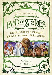 Land of Stories: Das magische Land – Eine Schatztruhe klassischer Märchen