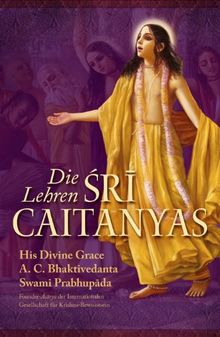 Die Lehren Sri Caitanyas