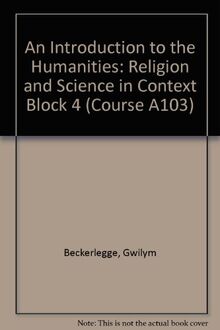 Religion and Science in Context (Block 4) (Course A103)
